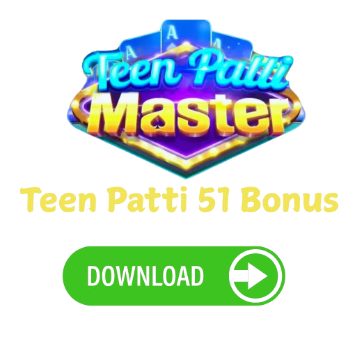 Teen Patti 51 Bonus​